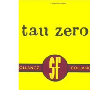 Tau Zero (Gollancz SF collector's edition)
