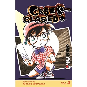 Case Closed Volume 4: Vol 4 (Manga)