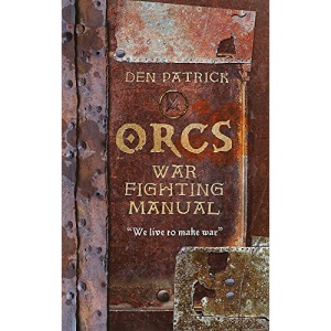 Orcs War-Fighting Manual