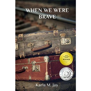 When We Were Brave