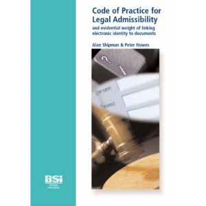 Code of practice for legal admissibility and evidential weight of linking electronic identity to documents