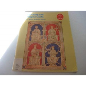 The King and Magna Carta (Then & There)