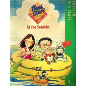 Head Start for the National Curriculum: English 4-5 Years: At the Seaside