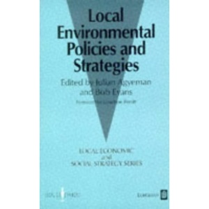 Local Environment Policies and Strategies (Local Economic and Social Strategy Series)