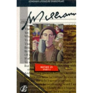 King Henry IV: Pt.1 (New Longman Literature)