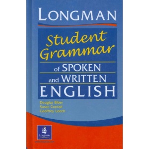 The Longman Student's Grammar of Spoken and Written English (Grammar Practice)