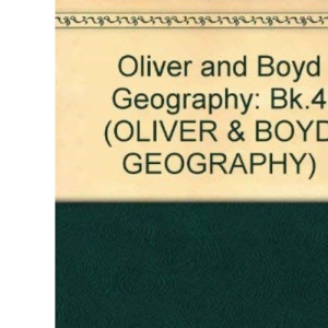 Revised Version KS2 Pupil's Book 4 (OLIVER & BOYD GEOGRAPHY)