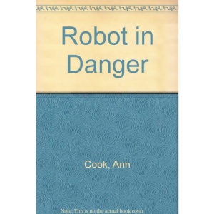 Robot in Danger