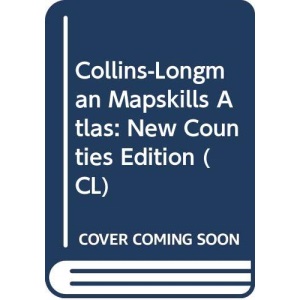 Collins-Longman Mapskills Atlas: New Counties Edition (CL)