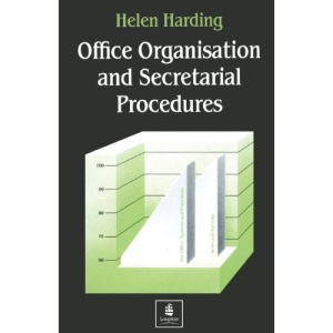 Office Organisation and Secretarial Procedures