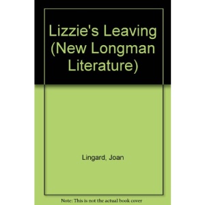 Lizzie's Leaving (New Longman Literature)