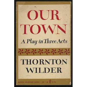 Our Town (Heritage of Literature)