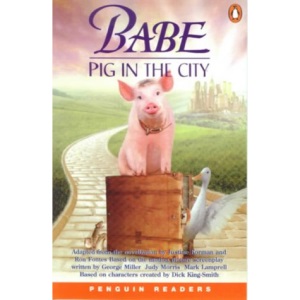 Babe: Pig In The City (Penguin Readers Elementary Level)
