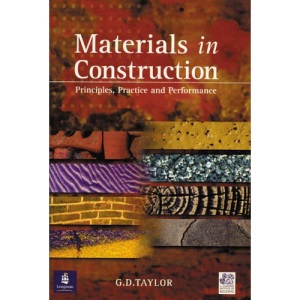 Materials in Construction: Principles, Practice and Performance (Chartered Institute of Building)