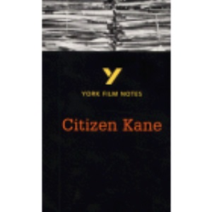 Citizen Kane (York Film Notes)