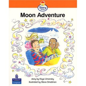 Moon Adventure Story Street Emergent stage step 4 Storybook 28 (LITERACY LAND)