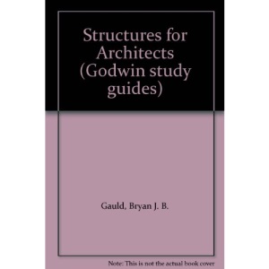 Structures for Architects (Godwin study guides)