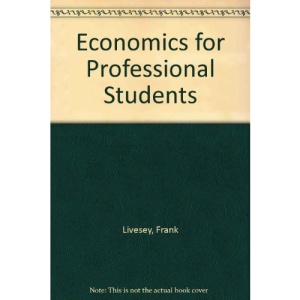 Economics for Professional Students