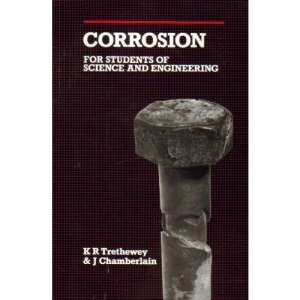 Corrosion for Students of Science and Engineering