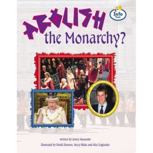 Do We Still Need a Monarchy?: Book 5 (LITERACY LAND)