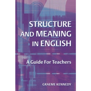 Structure and meaning in English