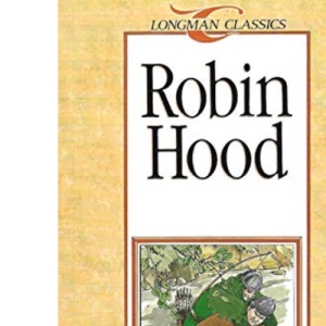 Robin Hood (Longman Classics)
