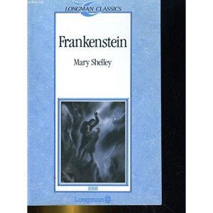 Frankenstein (Longman Classics Series)