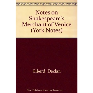 Notes on Shakespeare's Merchant of Venice (York Notes)