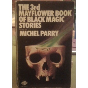 The third Mayflower book of black magic stories