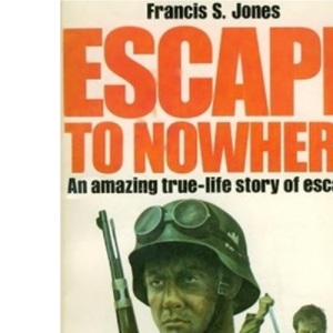 Escape to Nowhere