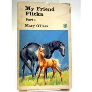 My Friend Flicka: Part 1 (Dragon Books)