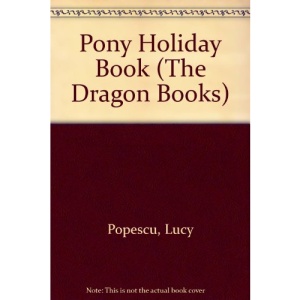 Pony Holiday Book (Dragon Bks.)