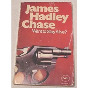Want to Stay Alive?
