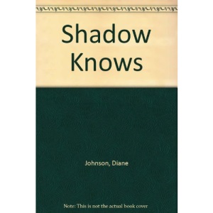 Shadow Knows