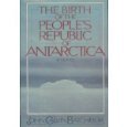 Birth of the People's Republic of Antarctica (Panther Books)