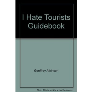 I Hate Tourists Guidebook