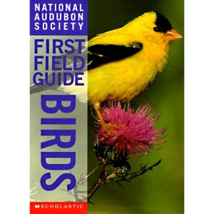 Birds (National Audubon Society First Field Guides)