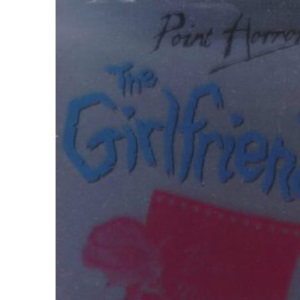 The Girlfriend (Point Horror)
