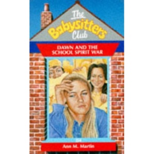 Dawn and the School Spirit (Babysitters Club)