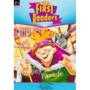 The Topsy Turvy Parade (Hunchback of Notre Dame) (Disney First Reader)