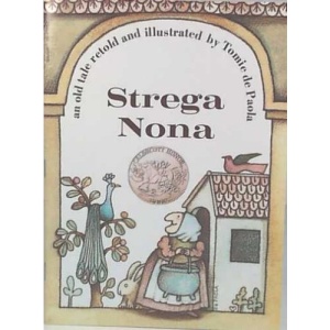 Strega Nona: An Old Tale