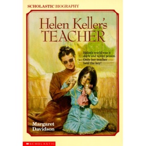 Helen Keller's Teacher (Scholastic Biography)