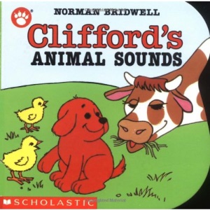 Clifford's Animal Sounds (Clifford the Small Red Puppy Board Books)
