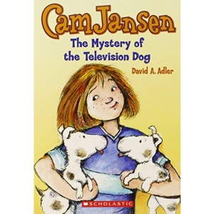 CAM Jansen and the Mystery of the Television Dog (CAM Jansen Adventure)