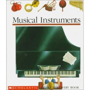 Musical Instruments (First Discovery Book)