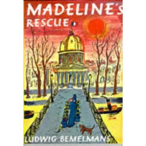 Madeline's Rescue (Picture books)