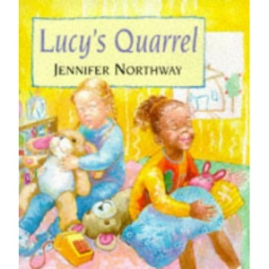 Lucy's Quarrel (Picture books)