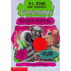 Diary of a Mad Mummy (Give Yourself Goosebumps)
