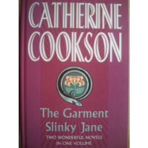 The Garment and Slinky Jane Two Wonderful Novels in One Volume
