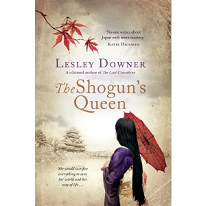 The Shogun's Queen: The Shogun Quartet, Book 1